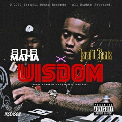 Southside x Israfil Beatz - Wisdom | 8O8 Mafia Type Hard Trap Beat 2022 (Official Music)