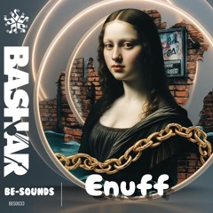 Bashar - Enuff