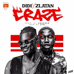 Craze (feat. Zlatan)