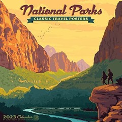 ✔️ [PDF] Download National Parks (Art) 2023 Wall Calendar by  Anderson Design Group