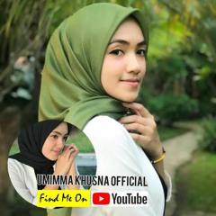 TITIP RINDU BUAT AYAH ( EBIET G ADE ) - UMIMMA KHUSNA OFFICIAL LIVE COVER