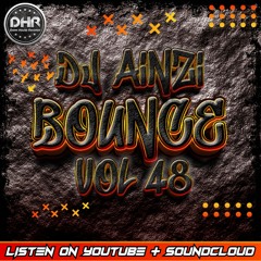 Dj Ainzi - Bounce Vol 48