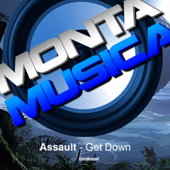 Assault - Get Down
