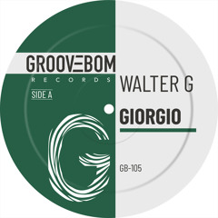 Walter G - Giorgio (Dedication Mix)