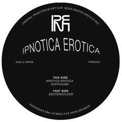 PREMIERE: Key Clef - Ipnotica Erotica [Ipnotica Erotica]