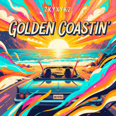 Golden Coastin'
