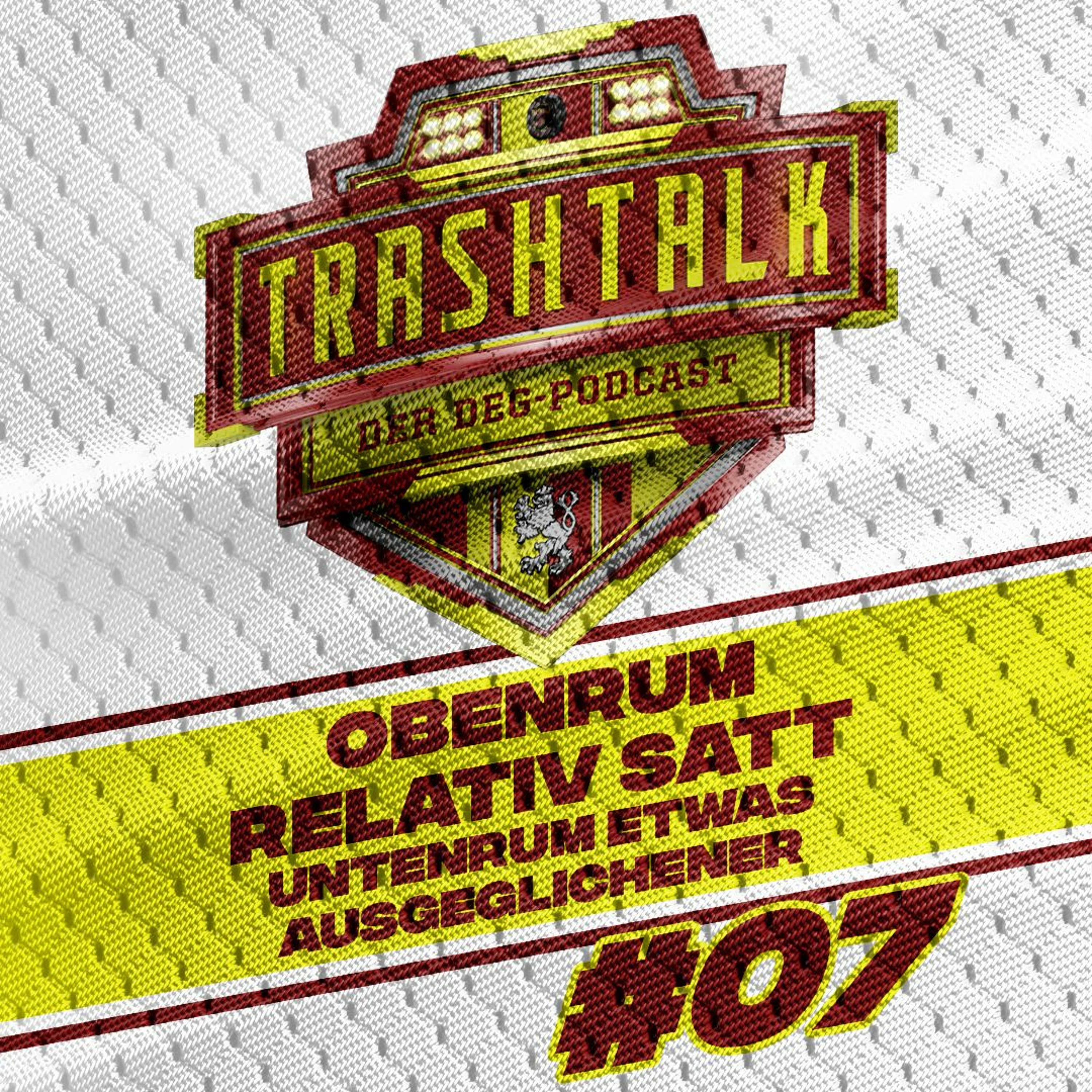 Trashtalk - Der DEG-Podcast
