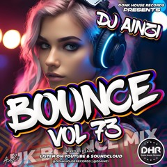 Dj Ainzi - Bounce Vol 73