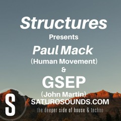 John Martin (GSEP) Structures Guest Mix