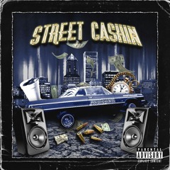 STREET CASHIN w/ WESTMANE, VXID (FULL ALBUM) *Spotify