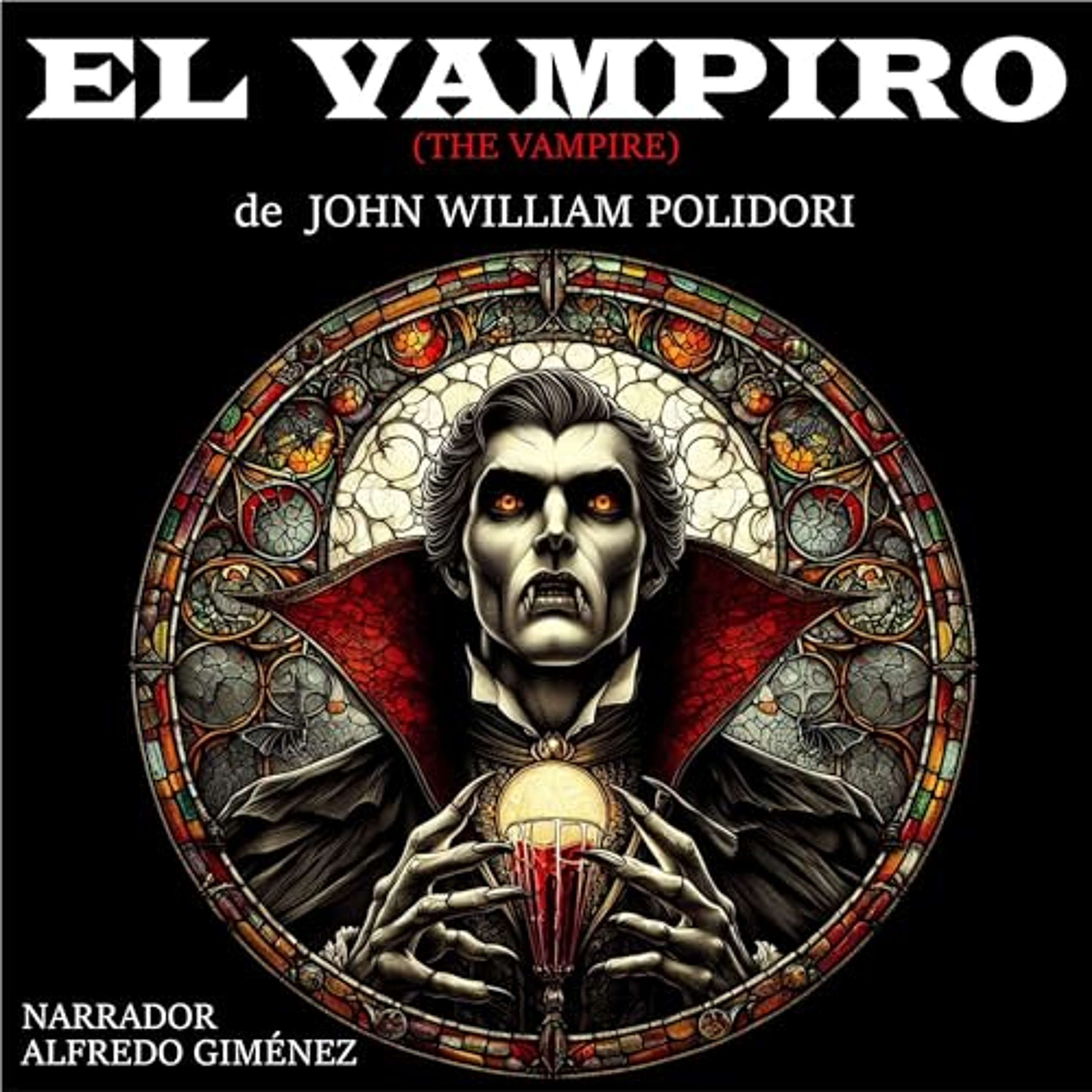 El Vampiro (Audiolibro) | Prueba Gratis