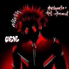 MARSHMELLO X HOL! - MOVEMENT (CIEJE Remix)