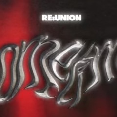 RE:UNION - Sometimes