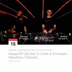 Happy707 At Culto x Cocoliche & Concepto Hipnótico Estudio | January 15th, 2021