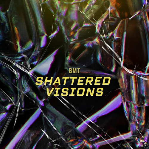 Shattered Visions [FREE DL]