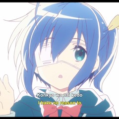 Chuunibyou Take On Me