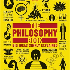 Download PDF The Philosophy Book: Big Ideas Simply Explained For Free