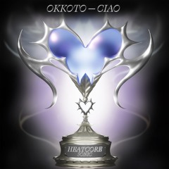OKKOTO - Ciao [HCS001]