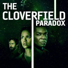 9n0[HD-1080p] The Cloverfield Paradox <complet HD online français>