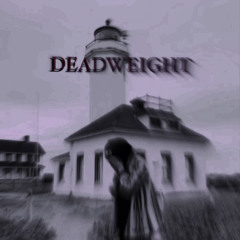 DEADWEIGHT