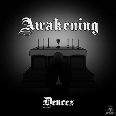 Deucez - Awaken (725th Dragon VIP)