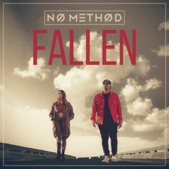 No Method - Fallen