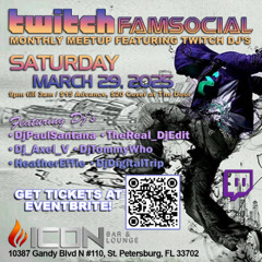 Twitch FamSocial @Icon St. Pete