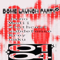 Dome Launch Party