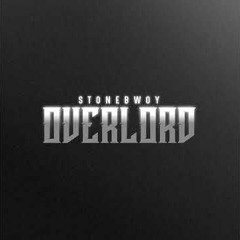 Stonebwoy - Overlord