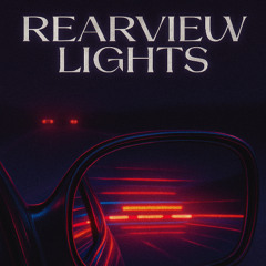 Rearview Lights