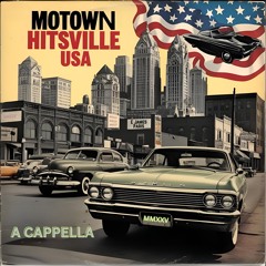 Motown Hitsville USA - A Cappella