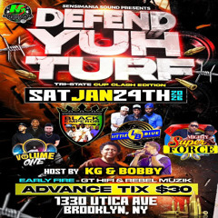 DEFEND YOUR TURF SOUNDCLASH