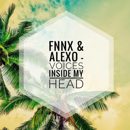 FNNX & Alexo - Voices Inside My Head
