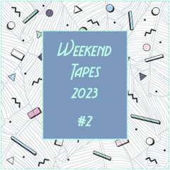 Cable.culture - Weekend Tapes 2023 - #2