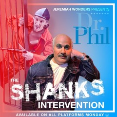 JW Ep 132 - Dr. Phil: The Shanks Intervention