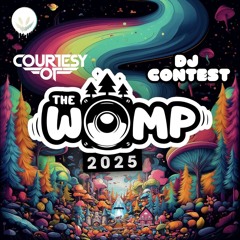Womp 2025 DJ Competition Mix