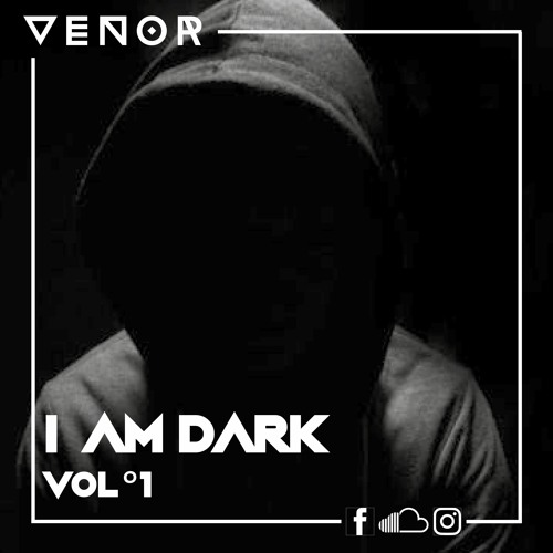 I AM DARK VOL°1