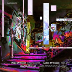 Hannes Matthiessen - Dangerous Drift (68 Audio Master)