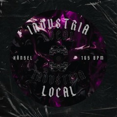 HÂNSEL - Industria Local (FREE DOWNLOAD)