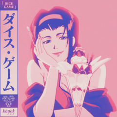 Kouek - Dice Game (C3REAL NG's special remix)