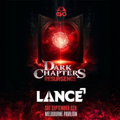 LANCE (LIVE) @ Dark Chapters: Resurgence