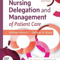 Ebook Nursing Delegation and Management of Patient Care for android