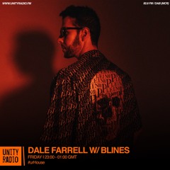 Dale Farrell w/ Blines | #urHouse | Explicit | 2024 07 12