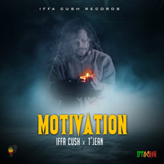 Iffa Cush - T'Jean (motivation)