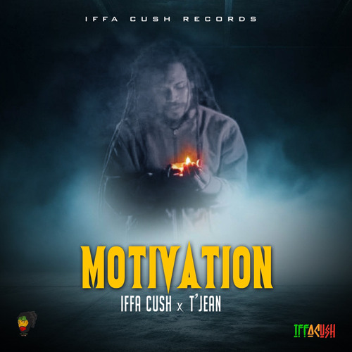 Iffa Cush - T'Jean (motivation)