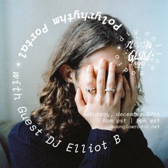 Polyrhythm Portal Mix #06 : Elliot B