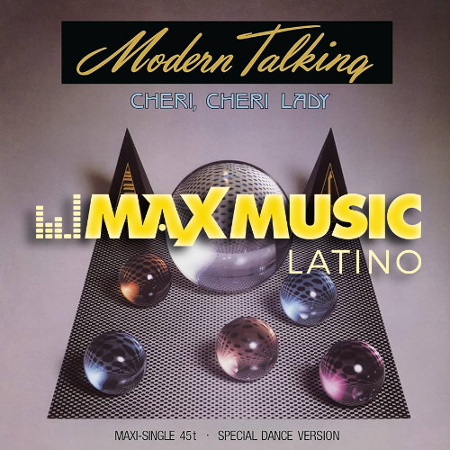 Stream Modern Talking - Cheri Cheri Lady (Alex Gramage Dj Latin Tech Remix)  by MAX MUSIC LATINO | Listen online for free on SoundCloud