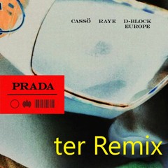 Prada (ter Remix)