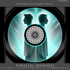 Parallel (Dj Guilherme Amaral Remix)