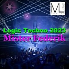 Mister Federik - Logic Techno 2023 ( original mix ) - ML Production